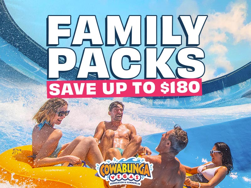 Family Packs Save up to $180