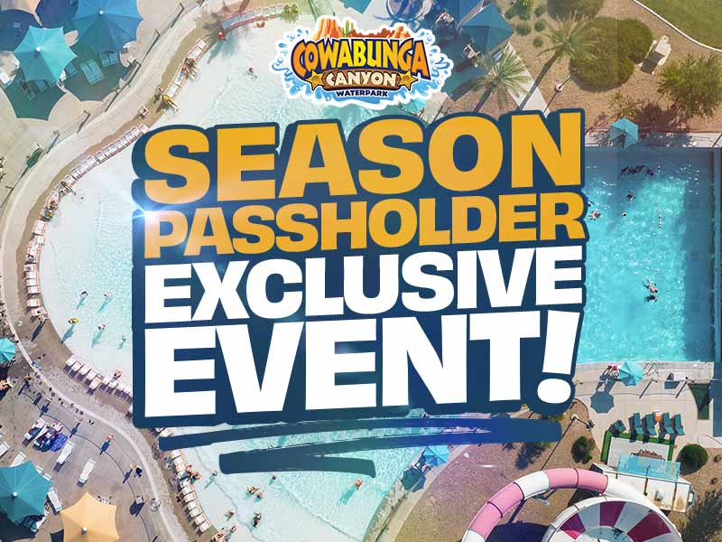 Season Passholder Exclusive Event