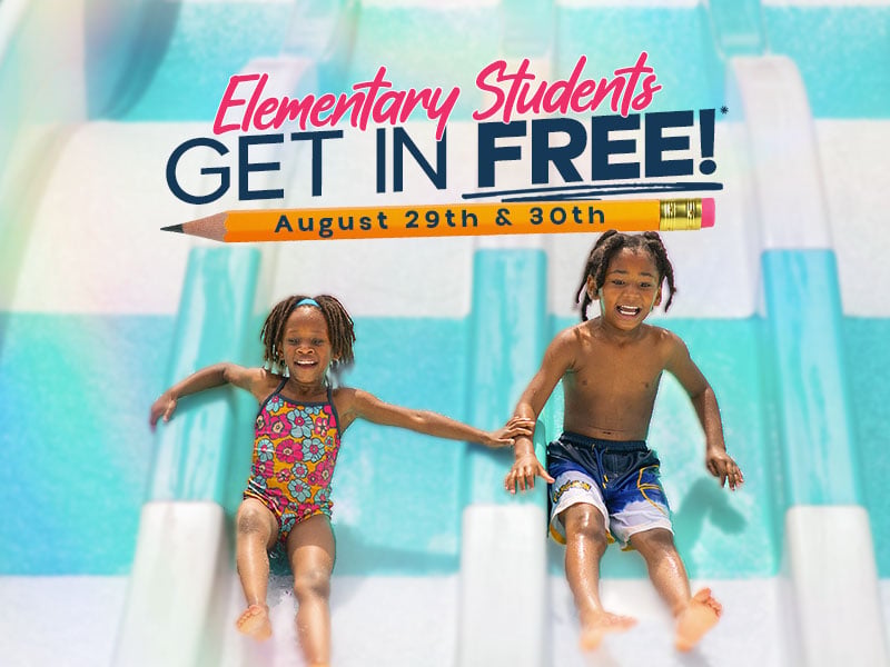 Elementary Students Get in Free!